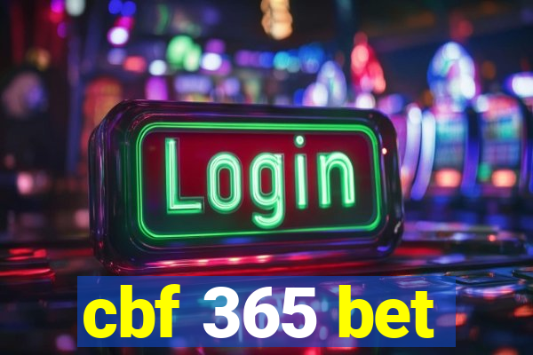 cbf 365 bet